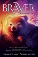 Braver 1250219914 Book Cover