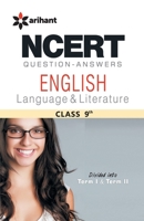 Ncert Questions: Answers English Language & Literature Class 9Th 9351414655 Book Cover