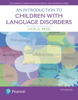 An Introduction to Children with Language Disorders 0205420427 Book Cover