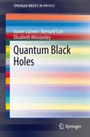 Quantum Black Holes 3642389384 Book Cover