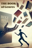 THE BOOK of Genres: A curated compilation of scripture-based articles, blogs, journals, and other resources for reading and reference, organized alphabetically by popular literary genres. B0G4JCJCGQ Book Cover