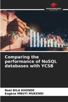 Comparing the performance of NoSQL databases with YCSB 6209349765 Book Cover