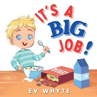 It’s a Big Job! 1989016839 Book Cover