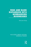 Risk and Bank Expansion into Nonbanking Businesses 0415751845 Book Cover