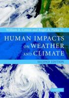 Human Impacts on Weather and Climate 0521499291 Book Cover