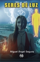 Seres de Luz 1981517898 Book Cover