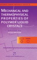 Mechanical and Thermophysical Properties of Polymer Liquid Crystals 0412609002 Book Cover