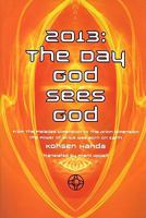 2013:The Day God Sees God 1934140031 Book Cover