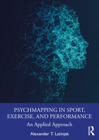 PsychMapping in Sport, Exercise and Performance: An Applied Approach 1032592540 Book Cover