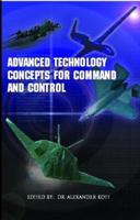 Advanced Technology Concepts for Command and Control 1413417337 Book Cover