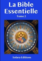 La Bible Essentielle : Tome 2 1947838245 Book Cover