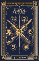 A King's Return 1647463211 Book Cover