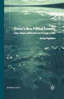 Greece's New Political Economy: State, Finance, and Growth from Postwar to Emu 1349412856 Book Cover