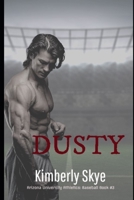 Dusty: Arizona University Athletics: Baseball B08M2G2JST Book Cover