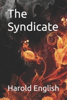 The Syndicate (The Syndicate Action Novel Series) B09BC68CHD Book Cover