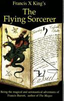 The Flying Sorcerer 1869928202 Book Cover