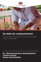 Au-delà du comportement (French Edition) 6209560881 Book Cover