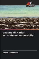 Laguna di Nador: ecosistema vulnerabile (Italian Edition) 620958862X Book Cover