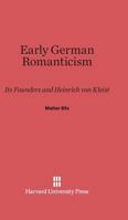 Early German Romanticism 0674428323 Book Cover