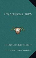 Ten Sermons 1010752278 Book Cover