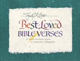 Best Loved Bible Verses: The Timothy R. Botts Collection : 12 Ready-To-Frame Prints in Expressive Calligraphy (Timothy R. Botts Collection) 0842335226 Book Cover