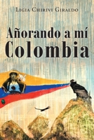 A�orando a Mi Colombia null Book Cover