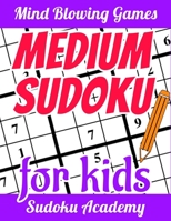 Medium Sudoku for Kids: Very Funny and Medium Difficult Sudoku Puzzle 1697552137 Book Cover