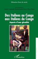 Des Italiens au Congo aux Italiens du Congo: Aspects d'une globalité (Mémoires Lieux de Savoir) (French Edition) 2343190720 Book Cover