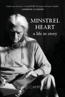 Minstrel Heart: A Life in Story 191002225X Book Cover