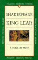 King Lear (Critical Studies, Penguin) 0140771913 Book Cover