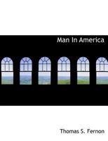 Man In America 1010046357 Book Cover