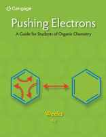 Pushing Electrons: A Guide for Students of Organic Chemistry 003011652X Book Cover