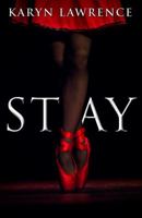 Stay 0692029109 Book Cover