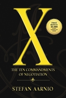 X: The Ten Commandments of Negotiation 194550742X Book Cover