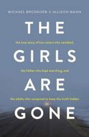 The Girls Are Gone 1634891651 Book Cover