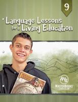 Language Lessons for a Living Education 9 1683443276 Book Cover