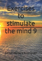 Exercises to stimulate the mind 9 B0H4GNQX56 Book Cover