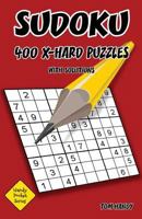 Sudoku 400 Extra Hard Puzzles with Solutions: A Handy Pocket Series Book 1535578920 Book Cover