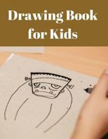 Drawing Book for Kids 1791395260 Book Cover