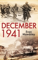December 1941: Twelve Days that Began a World War 0300154453 Book Cover