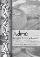Adimú--Gbogbó Tén'unjé Lukumí (Revised & Expanded English-language Edition) 1877845108 Book Cover