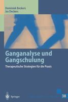 Ganganalyse Und Gangschulung: Therapeutische Strategien Fur Die Praxis 354061902X Book Cover