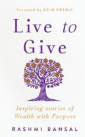 Live to Give 8194767970 Book Cover