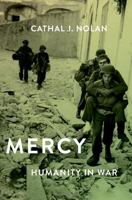 Mercy: Humanity in War 019007728X Book Cover