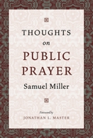 Thoughts on Public Prayer 1015502377 Book Cover