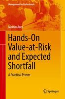 Hands-On Value-at-Risk and Expected Shortfall 3319723197 Book Cover