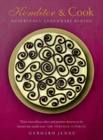 Konditor & Cook: Deservedly Legendary Baking 0091957591 Book Cover
