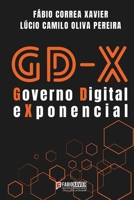 GD-X: Governo Digital eXponencial (Portuguese Edition) 6500953754 Book Cover