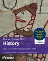 Pearson Edexcel GCSE (9-1) History Anglo-Saxon and Norman England, c1060-1088 2nd edition 1292489340 Book Cover