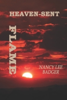 Heaven-Sent Flame (Warriors in Bronze) B0F6LH1FLR Book Cover